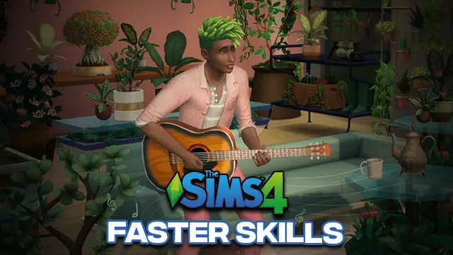 Sims 4 Faster Skills