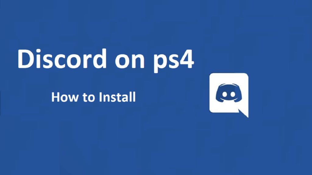 discord-on-ps4-complete-guide-how-to-install-2020