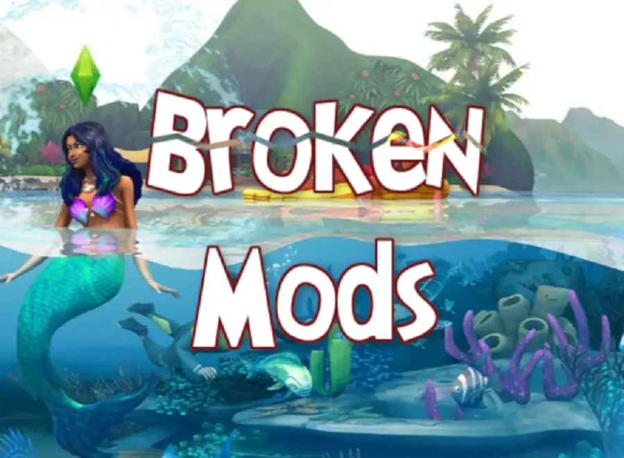 sims 4 broken mods
