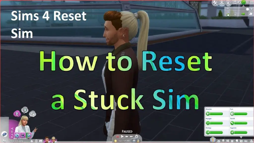 Sims 4 Reset Sim |  Sim Stuck | Reset Object Debug(updated) 