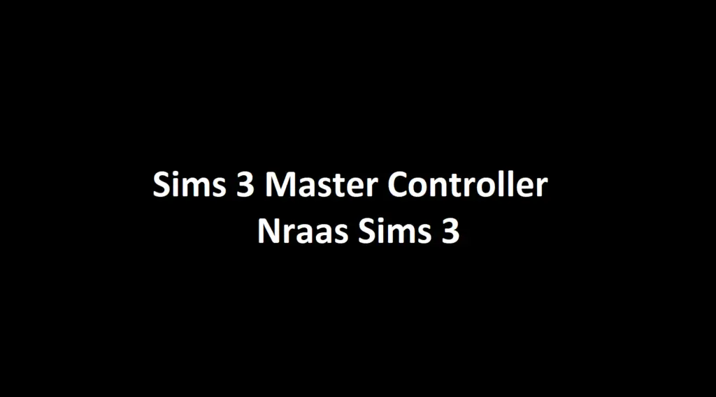 nraas sims 3 master controller cheats