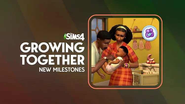 Sims 4 Growing Together New Milestones