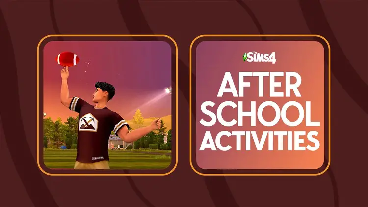 Sims 4 After School Activities