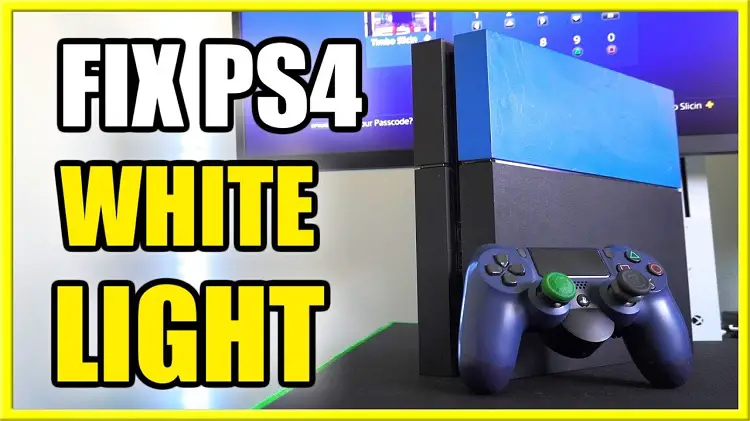 How To Fix White Light On PS4? (Repair Solution) – 2024